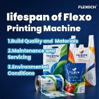 Plastik poşet flekso baskı makinesinin kullanım ömrü ne kadardır?