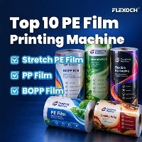 Çin'deki En İyi 10 PE Film Baskı Makinesi Üreticisi 2026